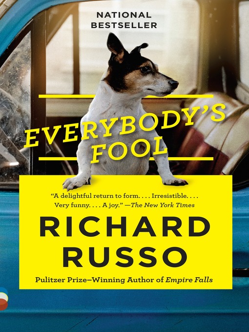 Title details for Everybody's Fool by Richard Russo - Available